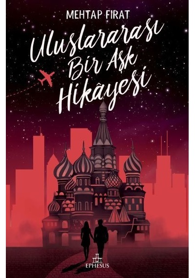 Uluslararası Bir Aşk Hikayesi - Ciltsiz