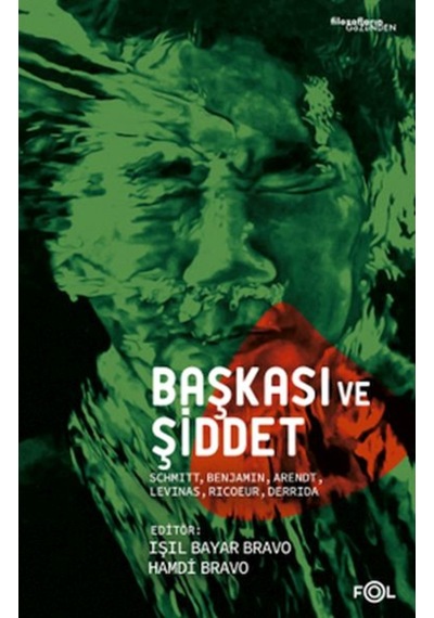 Başkası ve Şiddet- Fol Kitap