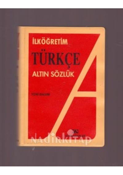 Tdk Uyumlu İlköğretim Türkçe Altın Sözlük