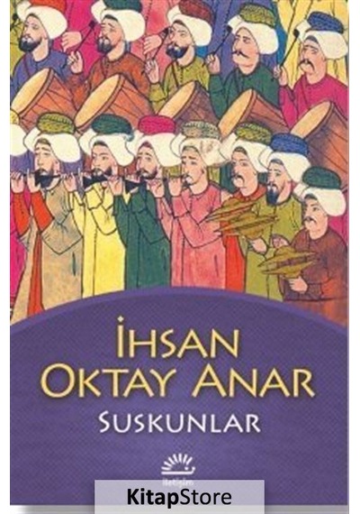 Kitapstore Suskunlar - Ihsan Oktay Anar