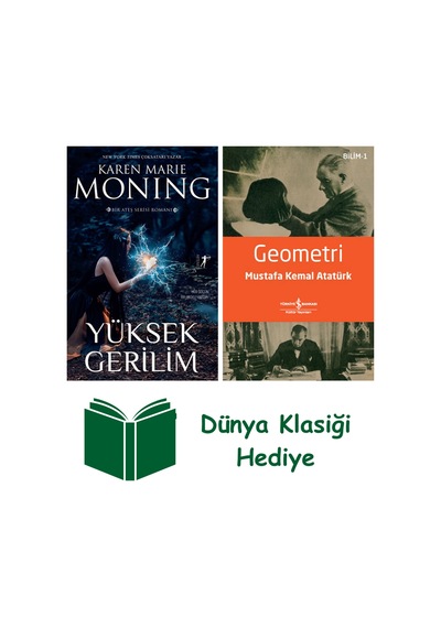 Yüksek Gerilim + Geometri + Dünya Klasiği Hediye