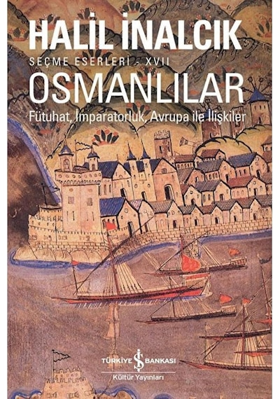 Osmanlılar - Fütuhat, İmparatorluk, Avrupa İle İlişkiler
