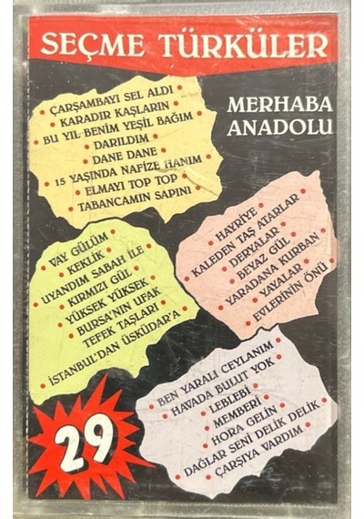 Plak Değildir Kaset Tir Kaset Merhaba Anadolu Seçme Türküler Ka