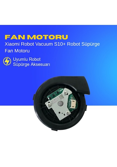 Xiaomi Robot Vacuum S10+ Robot Süpürge Fan Motoru