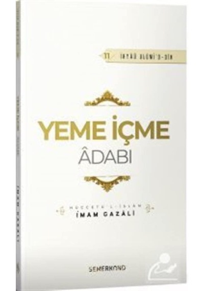 Yeme İçme Adabı / İmam Gazali 9786051594965