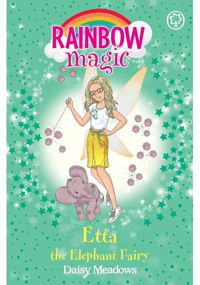 Rainbow Magic: Etta The Elephant Fairy: The Endangered Animals Fairies Book 1