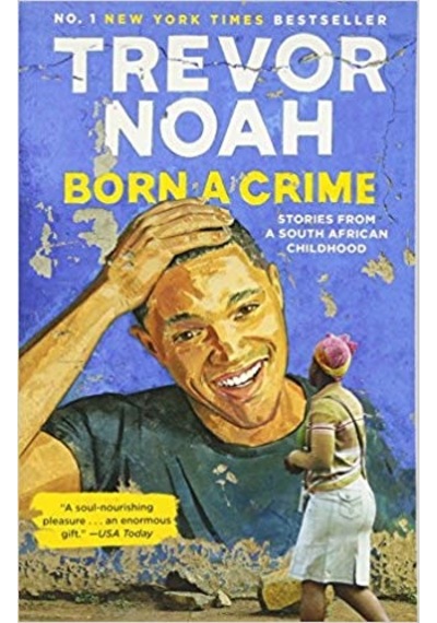 Born A Crime