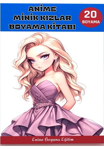 Anime Güzel Kızlar Boyama Kitabı 100 Süper Boyama