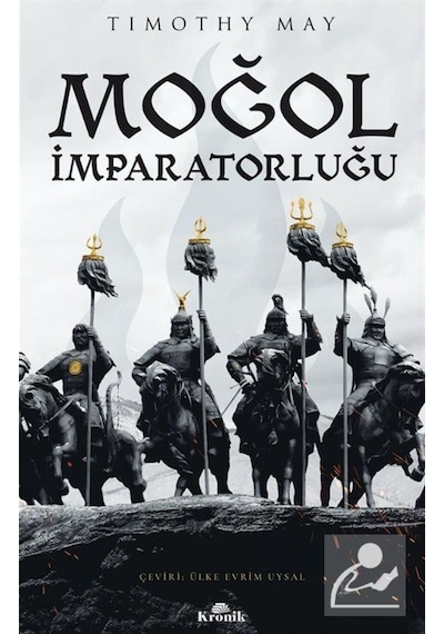 Moğol Imparatorluğu / Timothy May 9786257631501