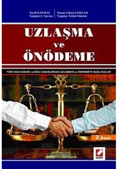 Uzlaşma ve Önödeme - Hasan Tahsin Gökcan -  Seydi Kaymaz - Seçkin Yayıncılık