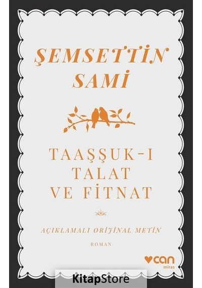 Kitapstore Taaşşuk-I Talat Ve Fitnat (Açıklamalı  Metin) - Şemsed...