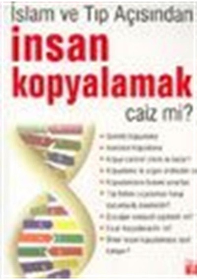 İnsan Kopyalamak Caiz mi?
