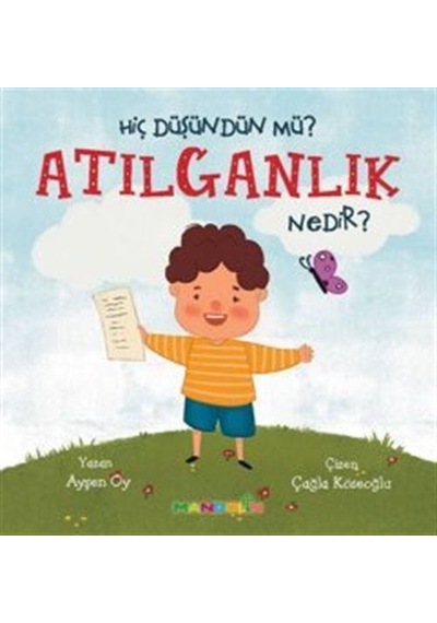 Hiç Düşündün Mü Atılganlık Nedir / Pedagog Ayşen Oy