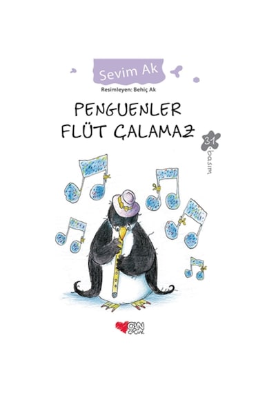 Penguenler Flüt Çalamaz - Sevim Ak - Can Çocuk