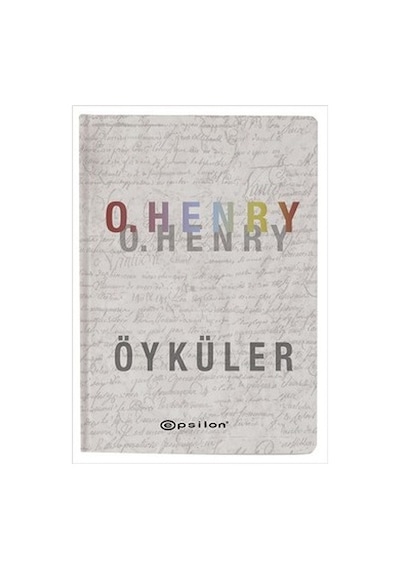 O. Henry - Öyküler - O. Henry - Epsilon Yayınevi