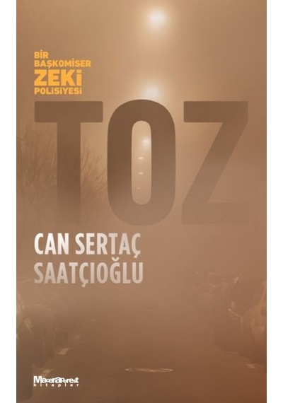 Toz - Bir Başkomiser Zeki Polisiyesi