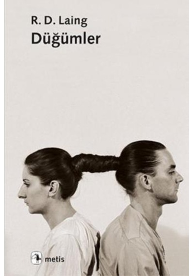 Düğümler- Metis Yayınları