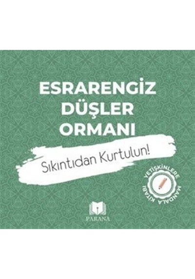 Esrarengiz Düşler Ormanı / Mandala / Emine Yıldızgil