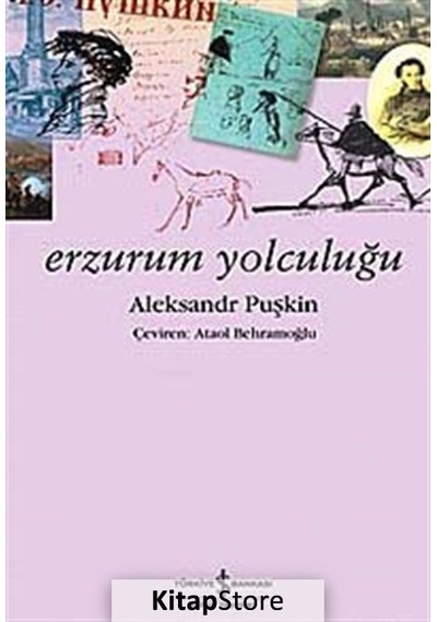 Erzurum Yolculuğu - Alexandr Sergeyeviç Puşkin N11.171