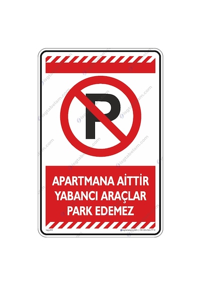 Apartmana Aittir Yabancı Araçlar Park Edemez (544098177)