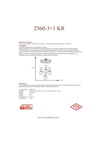 Eray Aydınlatma 2560-3+1 4lü Krom Sarkıt Led Avize Krom