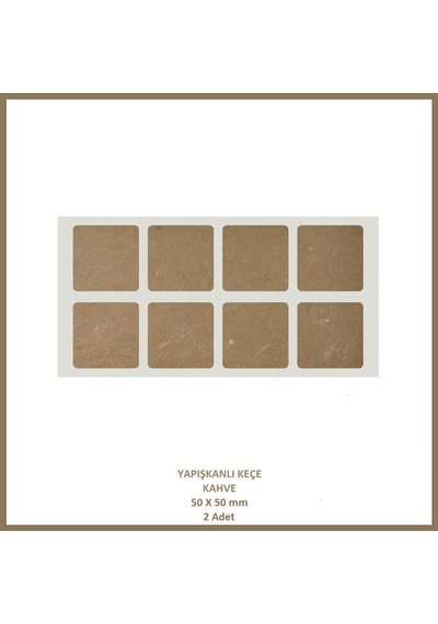 Zemin Koruyucu 50 X 50 Mm Kahve Keçe, Ses Ve Çizik Önleyici Mobilya Keçesi 2 Adet