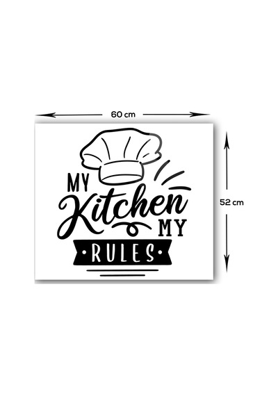 Decorita My Kitchen My Rules | Cam Ocak Arkası Beyaz Fon 52x60cm