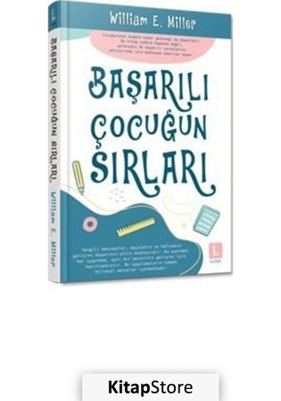 Başarılı Çocuğun Sırları / William E. Miller