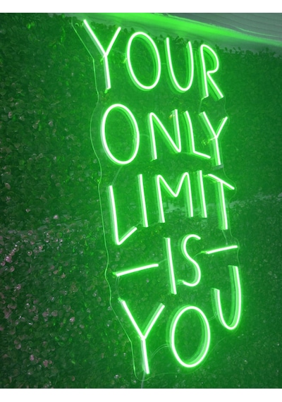 Your Only Limits İs You Tek Sınırın Sensin Yazı Neon Led Tabela 80x40cm