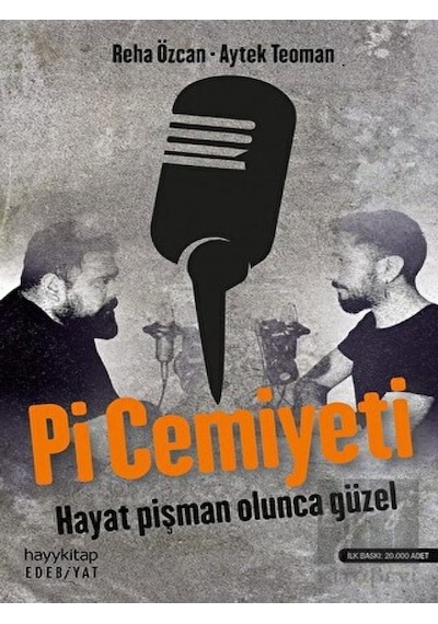 Pi Cemiyeti - Aytek Teoman -  Reha Özcan - Hayykitap