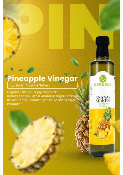 Ananas Sirkesi Doğal Fermantasyon Pineapple Vinegar 500 Ml