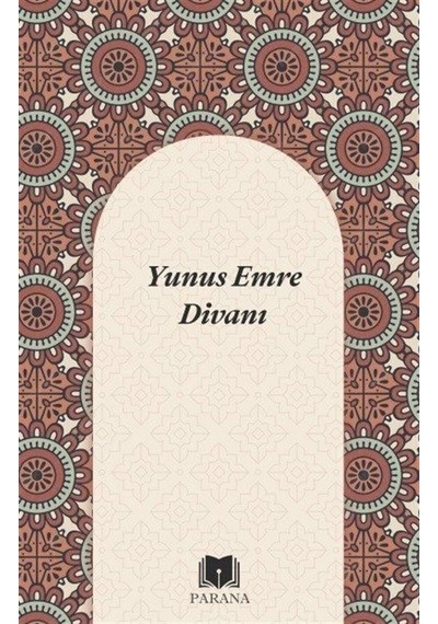 Yunus Emre Divanı / Yunus Emre