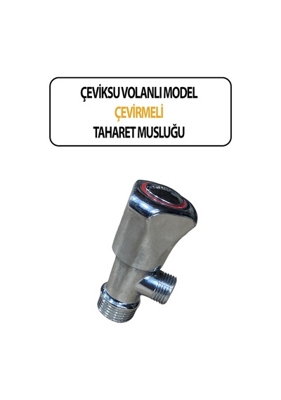 Taharet Musluğu Volanlı Çevirmeli Model Diğer