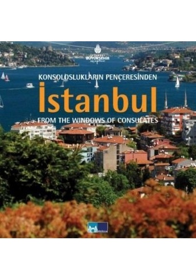 Konsoloslukların Penceresinden İstanbul