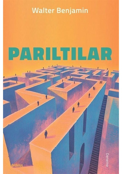 Parıltılar / Walter Benjamin