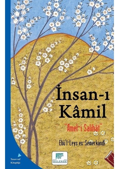 İnsan-ı Kamil - Ebü'l - Leys Semerkandi - Gelenek Yayınları