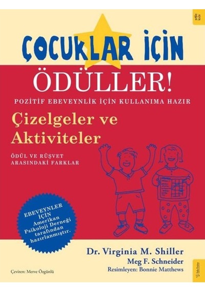 Çocuklar İçin Ödüller! - Virginia M. Shiller -  Meg F. Schneider - Sola Kidz