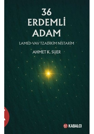36 Erdemli Adam Lamed-vav Tzadikim Nistarim