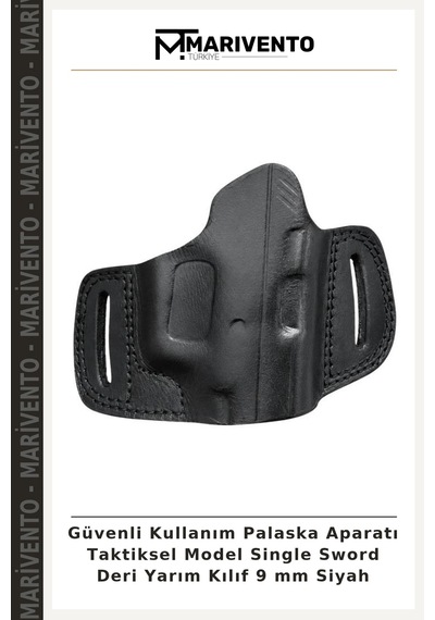 Güvenli Kullanım Palaska Aparatı Taktiksel Model Single Sword Deri Yarım Kılıf 9 Mm Siyah