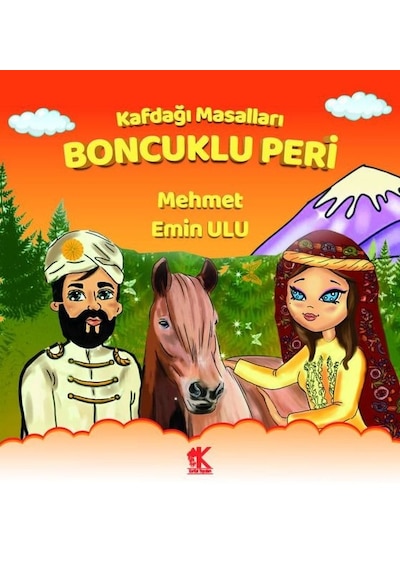 Boncuklu Peri - Kafdağı Masalları - Mehmet Emin Ulu - Korkut Yayınları