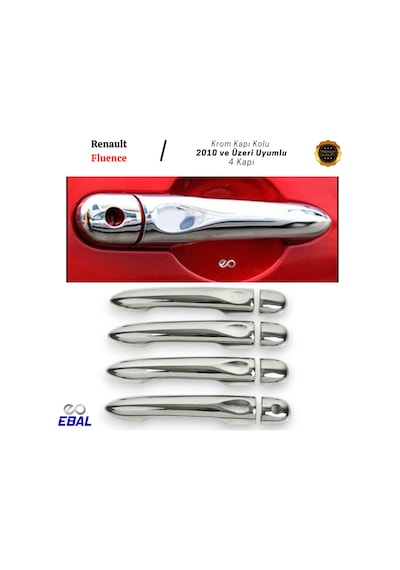 Ebal Otomotiv Renault Fluence Krom Kapı Kolu 4 kapı 2010 Üzeri P.ÇELİK