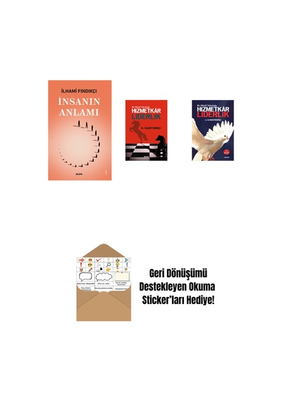 İnsanın Anlamı + Hizmetkar Liderlik Cep Boy + Hizmetkâr Liderlik + Okuma Sticker'ları