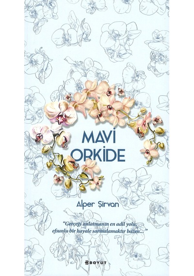 Mavi Orkide - Alper Şirvan - Boyut Yayın Grubu