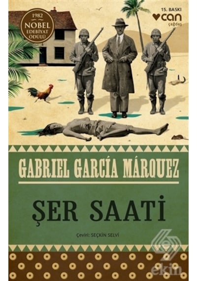 Şer Saati/Gabriel Garcia Marquez