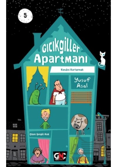 Gıcıkgiller Apartmanı 5 - Kendini Kurtarmak Genç Nesil Yusuf Asal