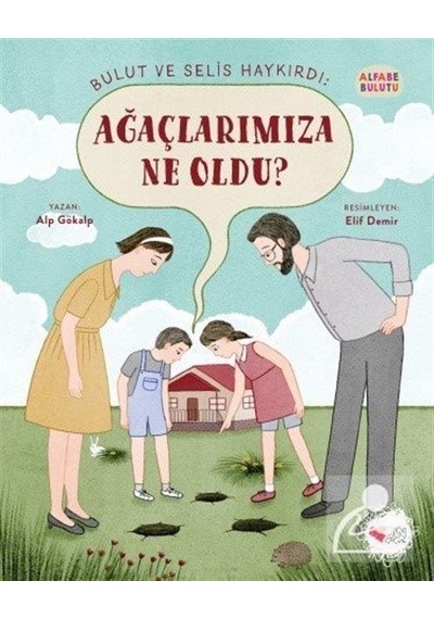 Mercankitap Ağaçlarımıza Ne Oldu? / Alfabe Bulutu 4 / Alp Gökalp