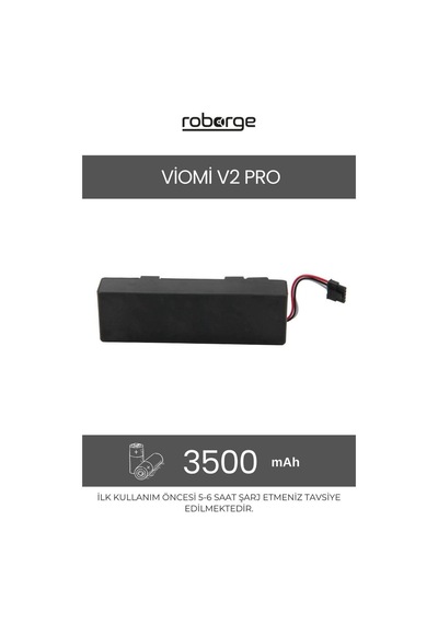 Viomi V2 Pro Robot Süpürge Uyumlu Batarya 3500 Mah - Muadil Ürün