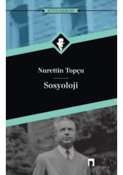 Sosyoloji Nurettin Topçu Dergah Yayınları