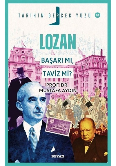 Lozan Başarı Mı, Taviz Mi / Tarihin Gerçek Yüzü 10 / Prof. D...