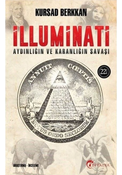 Illuminati Aydınlığın Ve Karanlığın Savaşı - Kursad Berkkan - Kur 9786059288064